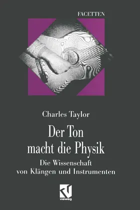 Taylor |  Der Ton macht die Physik | Buch |  Sack Fachmedien