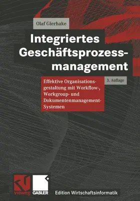 Gierhake |  Integriertes Geschäftsprozessmanagement | Buch |  Sack Fachmedien