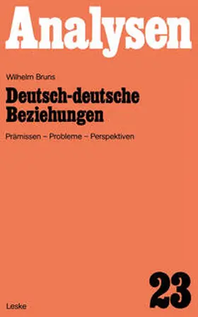 Bruns | Deutsch-deutsche Beziehungen | E-Book | www2.sack.de