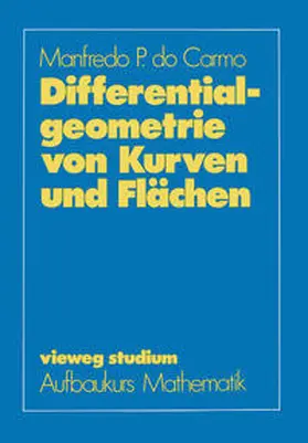 Carmo |  Differentialgeometrie von Kurven und Flächen | eBook | Sack Fachmedien
