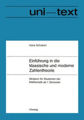 Schubart |  Einführung in die klassische und moderne Zahlentheorie | eBook | Sack Fachmedien