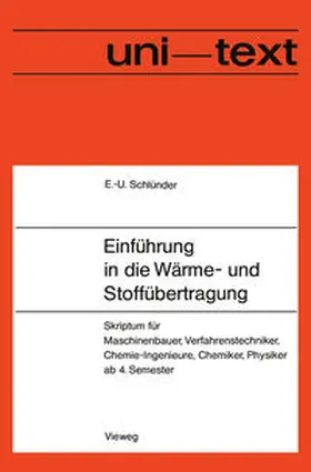 Schlünder |  Einführung in die Wärme- und Stoffübertragung | eBook | Sack Fachmedien