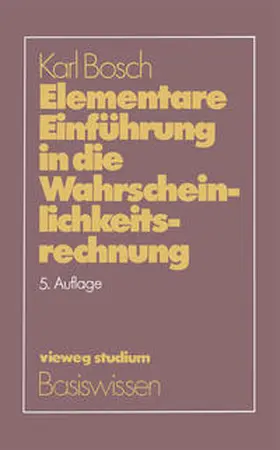 Bosch | Elementare Einführung in die Wahrscheinlichkeitsrechnung | E-Book | sack.de