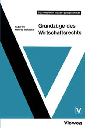 Ott |  Grundzüge des Wirtschaftsrechts | eBook | Sack Fachmedien