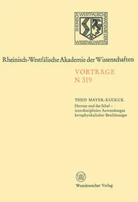 Mayer-Kuckuk |  Hermes und das Schaf — interdisziplinäre Anwendungen kernphysikalischer Beschleuniger | eBook | Sack Fachmedien