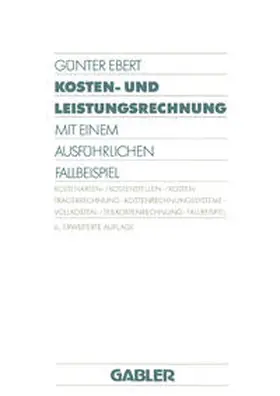 Ebert |  Kosten- und Leistungsrechnung | eBook | Sack Fachmedien