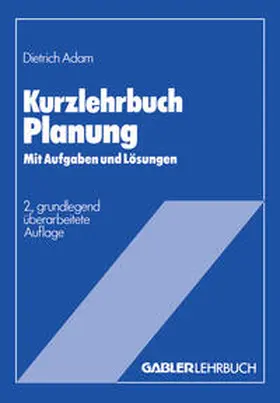 Adam |  Kurzlehrbuch Planung | eBook | Sack Fachmedien