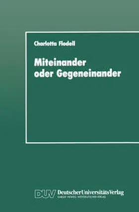 Flodell | Miteinander oder Gegeneinander | E-Book | sack.de