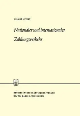 Lipfert |  Nationaler und internationaler Zahlungsverkehr | eBook | Sack Fachmedien