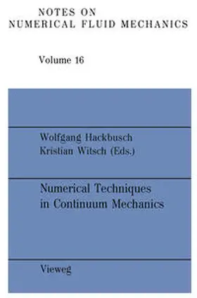Hackbusch / Witsch |  Numerical Techniques in Continuum Mechanics | eBook | Sack Fachmedien