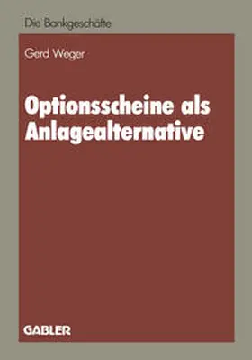 Weger |  Optionsscheine als Anlagealternative | eBook | Sack Fachmedien
