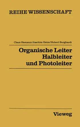 Hamann |  Organische Leiter, Halbleiter und Photoleiter | eBook | Sack Fachmedien