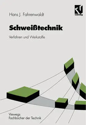 Fahrenwaldt |  Schweißtechnik | eBook | Sack Fachmedien