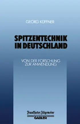 Küffner |  Spitzentechnik in Deutschland | eBook | Sack Fachmedien