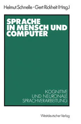 Schnelle / Rickheit |  Sprache in Mensch und Computer | eBook | Sack Fachmedien