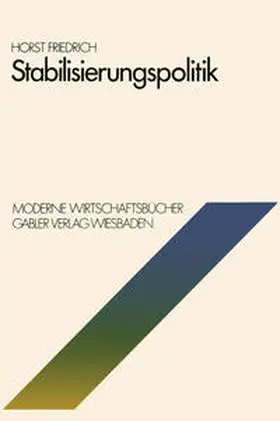 Friedrich |  Stabilisierungspolitik | eBook | Sack Fachmedien