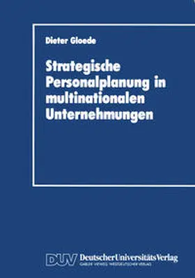 Gloede | Strategische Personalplanung in multinationalen Unternehmungen | E-Book | sack.de