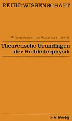 Brauer |  Theoretische Grundlagen der Halbleiterphysik | eBook | Sack Fachmedien