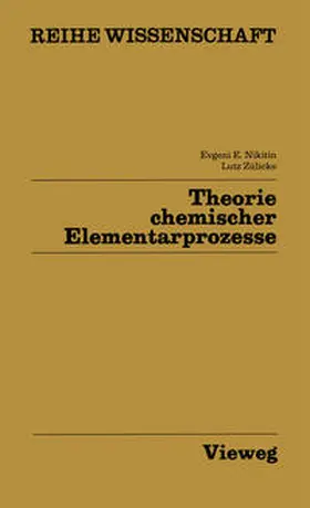 Nikitin |  Theorie chemischer Elementarprozesse | eBook | Sack Fachmedien