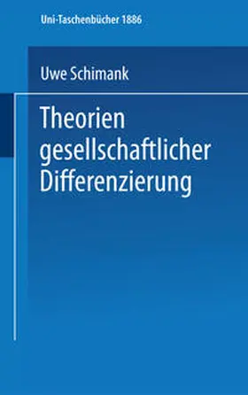 Schimank |  Theorien gesellschaftlicher Differenzierung | eBook | Sack Fachmedien