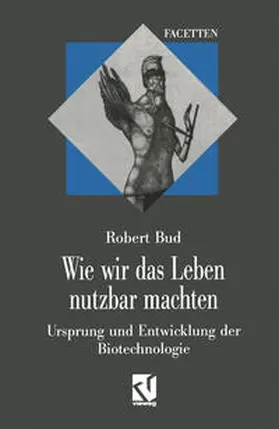 Bud |  Wie wir das Leben nutzbar machten | eBook | Sack Fachmedien