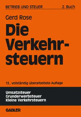 Rose | Die Verkehrsteuern | E-Book | www2.sack.de