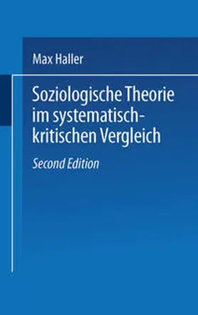  Soziologische Theorie im systematisch-kritischen Vergleich | eBook | Sack Fachmedien