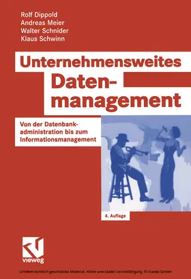 Dippold / Meier / Schnider |  Unternehmensweites Datenmanagement | eBook | Sack Fachmedien