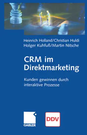 Holland / Huldi / Kuhfuß | CRM im Direktmarketing | E-Book | sack.de