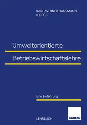 Hansmann |  Umweltorientierte Betriebswirtschaftslehre | eBook | Sack Fachmedien