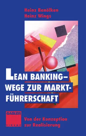 Benölken / Wings |  Lean Banking — Wege zur Marktführerschaft | eBook | Sack Fachmedien