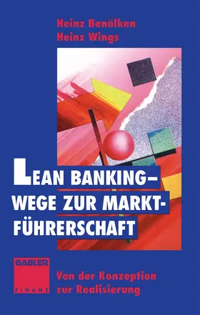 Wings / Benölken |  Lean Banking - Wege zur Marktführerschaft | Buch |  Sack Fachmedien