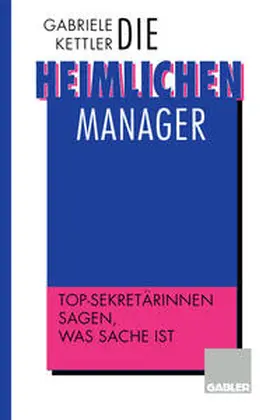  Die heimlichen Manager | eBook | Sack Fachmedien