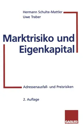 Traber / Schulte-Mattler |  Marktrisiko und Eigenkapital | Buch |  Sack Fachmedien