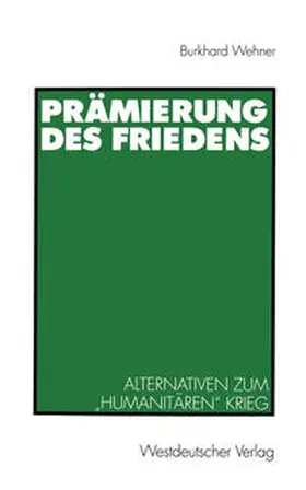 Wehner |  Prämierung des Friedens | eBook | Sack Fachmedien