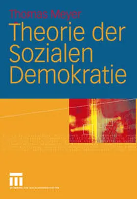 Meyer |  Theorie der Sozialen Demokratie | eBook | Sack Fachmedien
