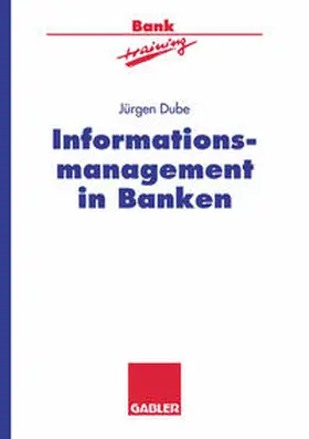 Dube | Informationsmanagement in Banken | E-Book | sack.de