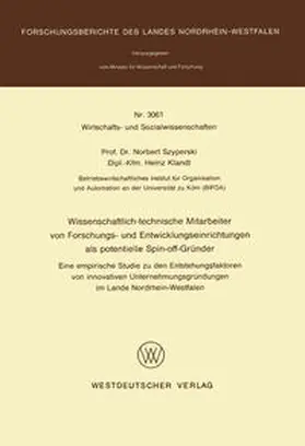 Szyperski |  Wissenschaftlich-technische Mitarbeiter von Forschungs- und Entwicklungseinrichtungen als potentielle Spin-off-Gründer | eBook | Sack Fachmedien