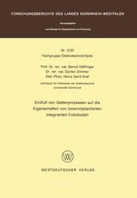Höfflinger |  Einfluß von Getterprozessen auf die Eigenschaften von ionenimplantierten integrierten Fotodioden | eBook | Sack Fachmedien