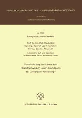 Staufenbiel |  Verminderung des Lärms von Strahltriebwerken unter Ausnutzung der ‘inversen Profilierung’ | eBook | Sack Fachmedien