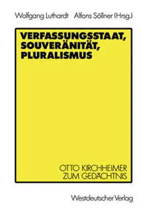 Luthardt / Söllner |  Verfassungsstaat, Souveränität, Pluralismus | eBook | Sack Fachmedien