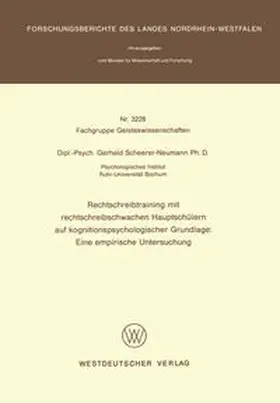 Scheerer-Neumann |  Rechtschreibtraining mit rechtschreibschwachen Hauptschülern auf kognitionspsychologischer Grundlage: Eine empirische Untersuchung | eBook | Sack Fachmedien