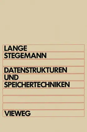 Lange |  Datenstrukturen und Speichertechniken | eBook | Sack Fachmedien
