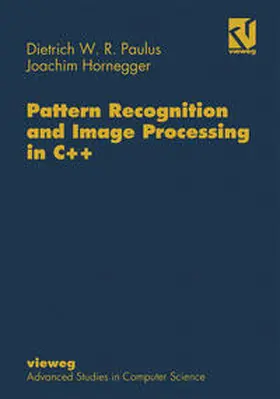 Paulus |  Pattern Recognition and Image Processing in C++ | eBook | Sack Fachmedien