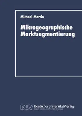 Martin | Mikrogeographische Marktsegmentierung | E-Book | sack.de