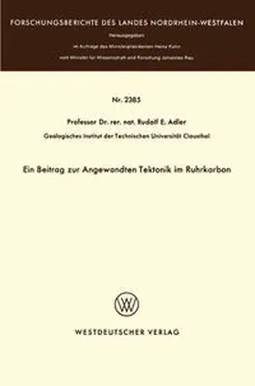 Adler |  Ein Beitrag zur Angewandten Tektonik im Ruhrkarbon | eBook | Sack Fachmedien