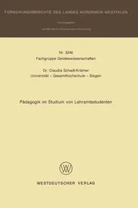 Schadt-Krämer |  Pädagogik im Studium von Lehramtsstudenten | eBook | Sack Fachmedien