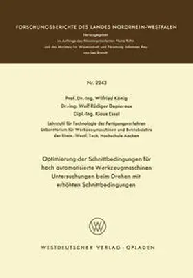 König | Optimierung der Schnittbedingungen für hoch automatisierte Werkzeugmaschinen Untersuchung beim Drehen mit erhöhten Schnittbedingungen | E-Book | sack.de
