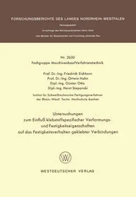 Eichhorn |  Untersuchungen zum Einfluß klebstoffspezifischer Verformungs- und Festigkeitseigenschaften auf das Festigkeitsverhalten geklebter Verbindungen | eBook | Sack Fachmedien