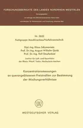 Schymanietz |  Konzentrationsmessungen an querangeblasenen Freistrahlen zur Bestimmung der Mischungsverhältnisse | eBook | Sack Fachmedien